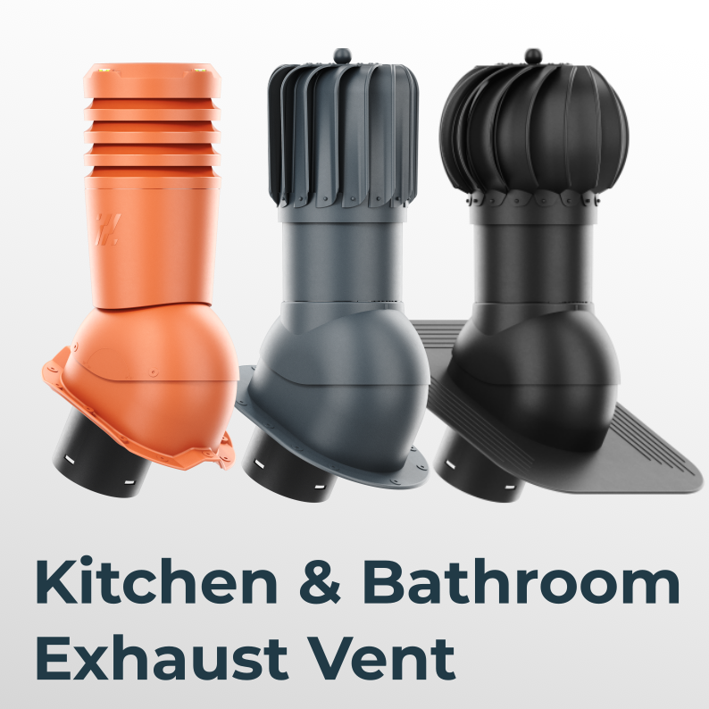 1. KITCHEN & BATHROOM EXHAUST VENT